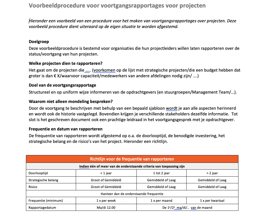 Voorbeeldprocedure voor voortgangsrapportages